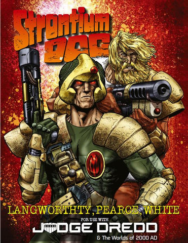 Strontium Dog - Judge Dredd & The Worlds of 2000 AD RPG