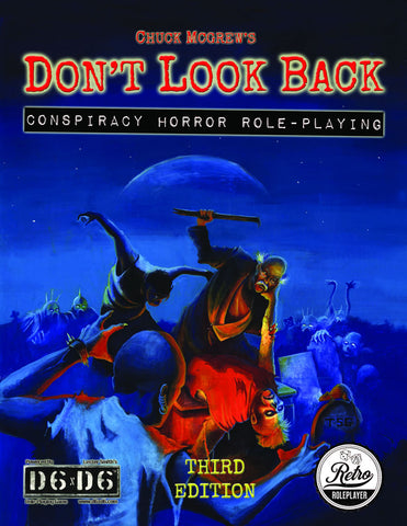 Don't Look Back Conspiracy Horror RPG (Third Edition) - reduced