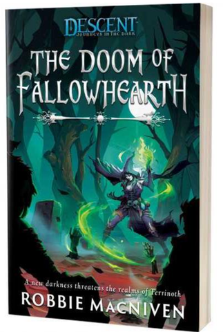 Descent Legends Of The Dark: The Doom Of Fallowhearth