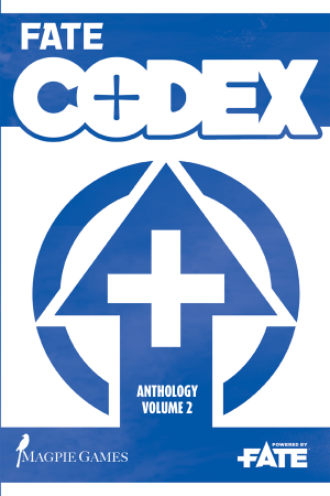 Fate Codex: Anthology Volume Two  + complimentary PDF