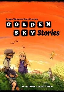 Golden Sky Stories: Heart-Warming Role-Playing (softcover)
