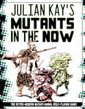 Mutants in the Now (Revised) + complimentary PDF