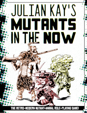 Mutants in the Now (Revised) + complimentary PDF