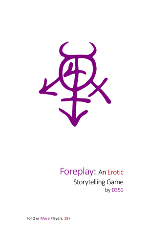 Foreplay: An Erotic Storytelling Game - reduced