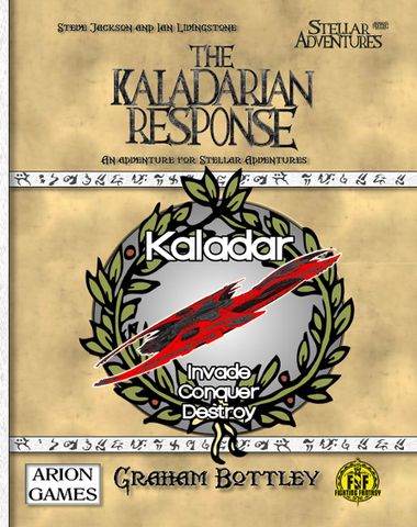 Advanced Fighting Fantasy: Stellar Adventures - The Kaladarian Response + complimentary PDF
