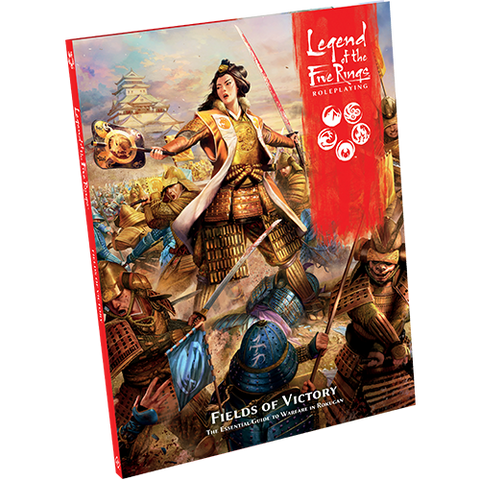 Legend of the Five Rings The Role Playing Game: Fields Of Victory