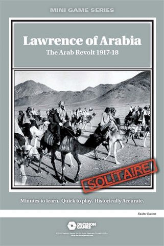 Mini Game Series:  Lawrence of Arabia: The Arab Revolt 1917-18