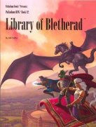 Palladium Fantasy: Book 11: The Library of Bletherad
