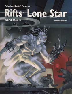 Rifts: World Book 13: Lone Star