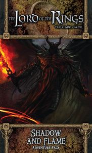 Lord of the Rings LCG Shadow and Flame adventure pack