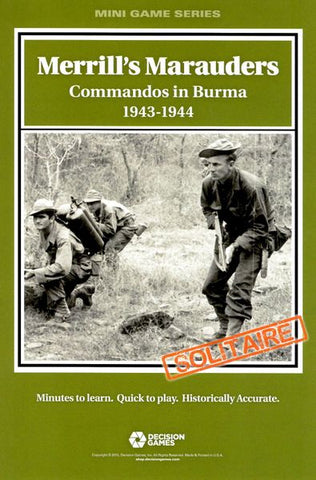 Merrill's Marauders: Commandos in Burma 1943-1944 (Mini Game Series)