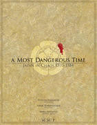 A Most Dangerous Time - Leisure Games