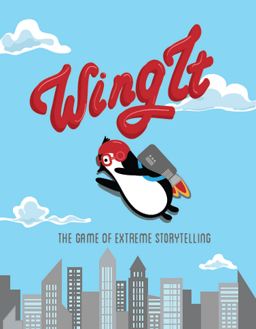 Wing It: The Game of Extreme Storytelling