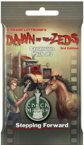 Dawn of the Zeds (3rd Edition) Expansion Pack 1: Stepping Forward