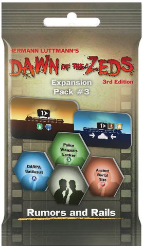 Dawn of the Zeds (3rd Edition) Expansion Pack 3: Rumors and Rails