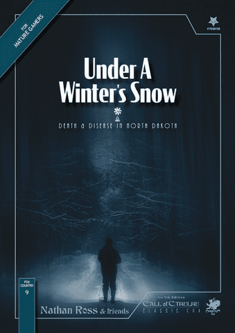 Call of Cthulhu Compatible: Under a Winter's Snow
