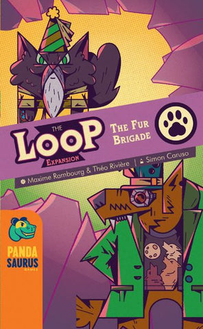 The LOOP: The Fur Brigade Expansion