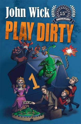 Play Dirty: 15th Anniversary Edition