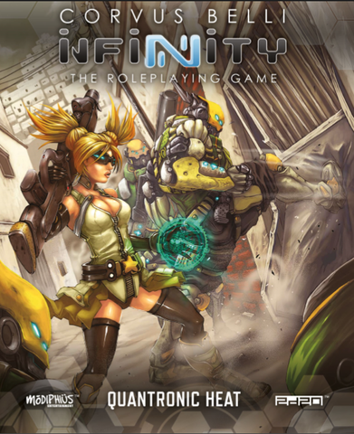 Infinity The Roleplaying Game: Quantronic Heat + complimentary PDF