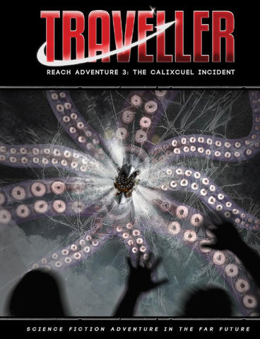 Traveller: Reach Adventure 3 - The Calixcuel Incident + complimentary PDF