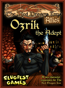 The Red Dragon Inn: Ozrik the Adept
