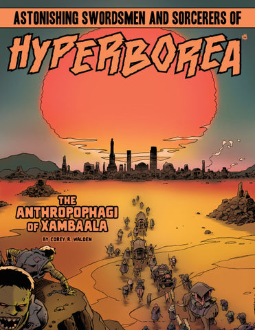 Hyperborea: Anthropophagi of Xambaala