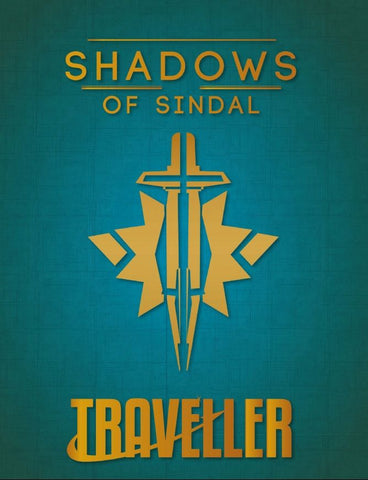Traveller: The Shadows of Sindal  + complimentary PDF