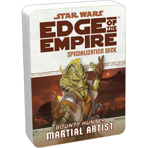 Star Wars- Edge of the Empire: Martial Artist Specialization Deck
