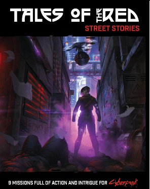 Cyberpunk Red: Tales of the Red - Street Stories + complimentary PDF