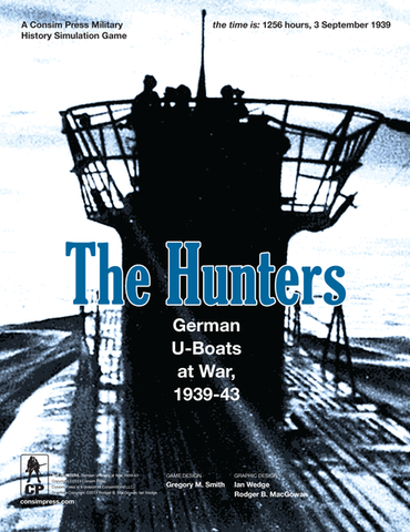 The Hunters: German U-Boats at War, 1939-43 (3rd printing)