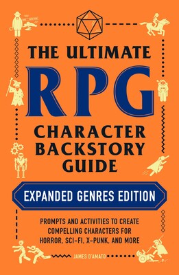 The Ultimate RPG Character Backstory Guide – Expanded Genres Edition