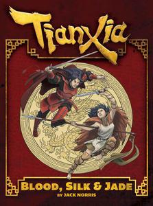 Fate: TianXia - Blood, Silk and Jade + complimentary PDF