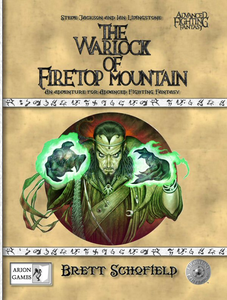 Advanced Fighting Fantasy: The Warlock of Firetop Mountain + complimentary PDF - Leisure Games