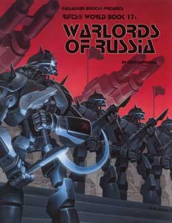 Rifts: World Book 17: Warlords of Russia