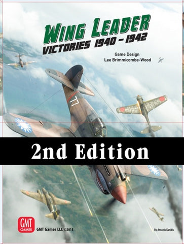 Wing Leader: Victories 1940-1942 Vol I (Second Edition)