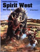 Rifts: World Book 15: Spirit West